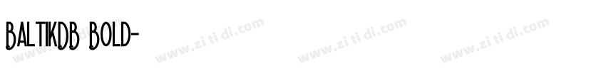 BaltikDB Bold字体转换